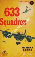 Book cover of 633 Squadron by SMITH, Frederick E.